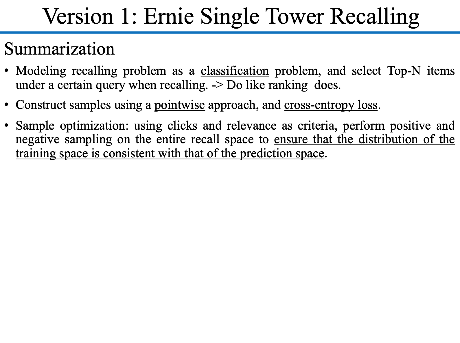 Ernie Single Tower Recalling : Summarization